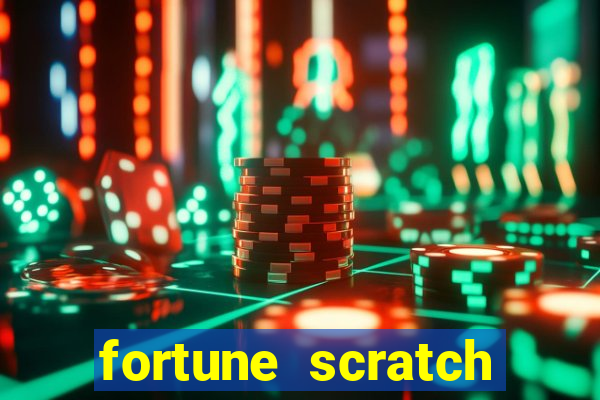 fortune scratch life paga mesmo